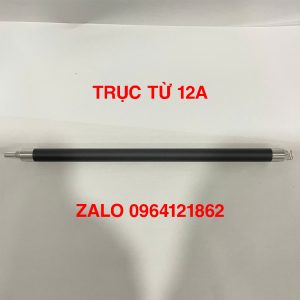 Trục từ 12A cho máy in HP/Canon loại tốt